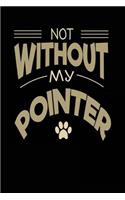 Not Without My Pointer