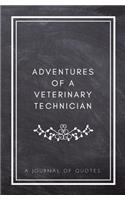 Adventures of A Veterinary Technician