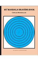 My Mandala Drawing Book