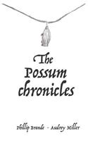 Possum Chronicles