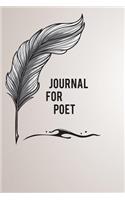 Journal For Poet: 120 Page Lined Journal, Diary, & Planner Gift