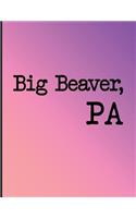 Unique Bucket List Ideas Big Beaver, Pa