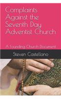 Complaints Against the Seventh Day Adventist Church