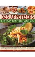 325 Appetizers for Special Occasions