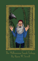 Millennium Snark Trilogy - Snarkmaster, Atchafalaya Boojum, and Murder by Boojum