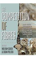 Competition of Fibres