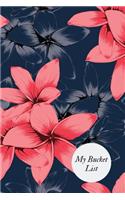 My Bucket List: Bucket List Book to Prepare Your Plans Practical Journal for Couples, Adult, Student & Professionals Activity Book Personal Writing Book for Ideas a
