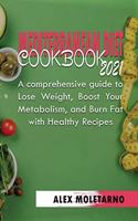 Mediterranean Diet Cookbook 2021