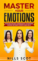 Master Your Emotions