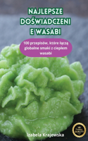 Najlepsze DoŚwiadczenie Wasabi