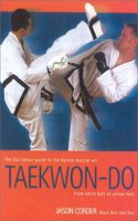Taekwon-Do: A Full-colour Guide to the Initial Steps of the Korean Martial Art