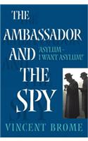 The Ambassador And The Spy
