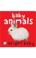 Bright Baby: Baby Animals