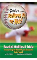 Ripley's Believe It or Not! Baseball Oddities & Trivia