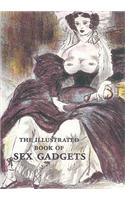 Illustrated Book of Sex Gadgets