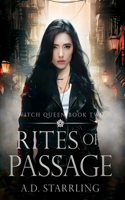 Rites of Passage