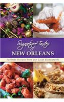 Signature Tastes of New Orleans