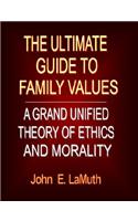Ultimate Guide to Family Values