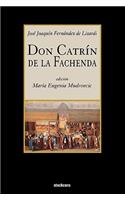 Don Catrin De La Fachenda