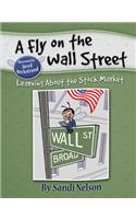 A Fly on the Wall Street