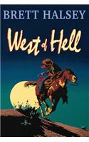 West of Hell