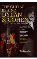 The Guitar Behind Dylan & Cohen
