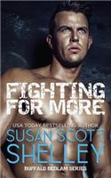 Fighting For More