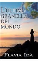 L'ultimo granello del mondo