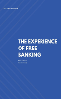 The Experience of Free Banking