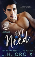 All I Need: (2 Haven's Bay)