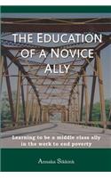 Education of a Novice Ally