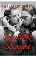 Snowdrift Strangers
