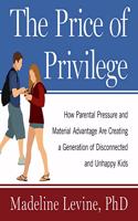 The Price of Privilege