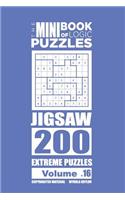 The Mini Book of Logic Puzzles - Jigsaw 200 Extreme (Volume 16)