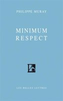 Minimum Respect