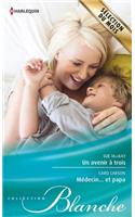 Un Avenir a Trois - Medecin... Et Papa