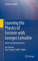 Learning the Physics of Einstein with Georges Lemaitre