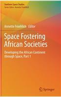 Space Fostering African Societies