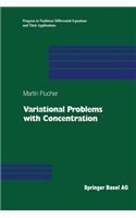 Variational Problems with Concentration