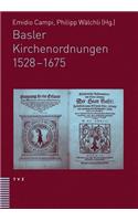 Basler Kirchenordnungen 1528-1675