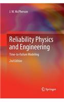 Reliability Physics and Engineering