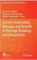 Seismic Assessment, Behavior and Retrofit of Heritage Buildings and Monuments