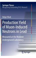 Production Yield of Muon-Induced Neutrons in Lead