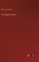Magical Chance