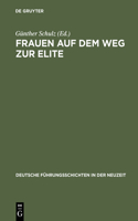 Frauen Auf Dem Weg Zur Elite