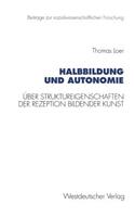 Halbbildung Und Autonomie