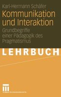 Kommunikation Und Interaktion