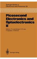 Picosecond Electronics and Optoelectronics II