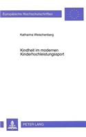 Kindheit Im Modernen Kinderhochleistungssport