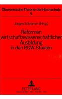 Reformen wirtschaftswissenschaftlicher Ausbildung in den RGW-Staaten: Herausgegeben Von Juergen Schramm